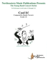 Cool It! Concert Band sheet music cover